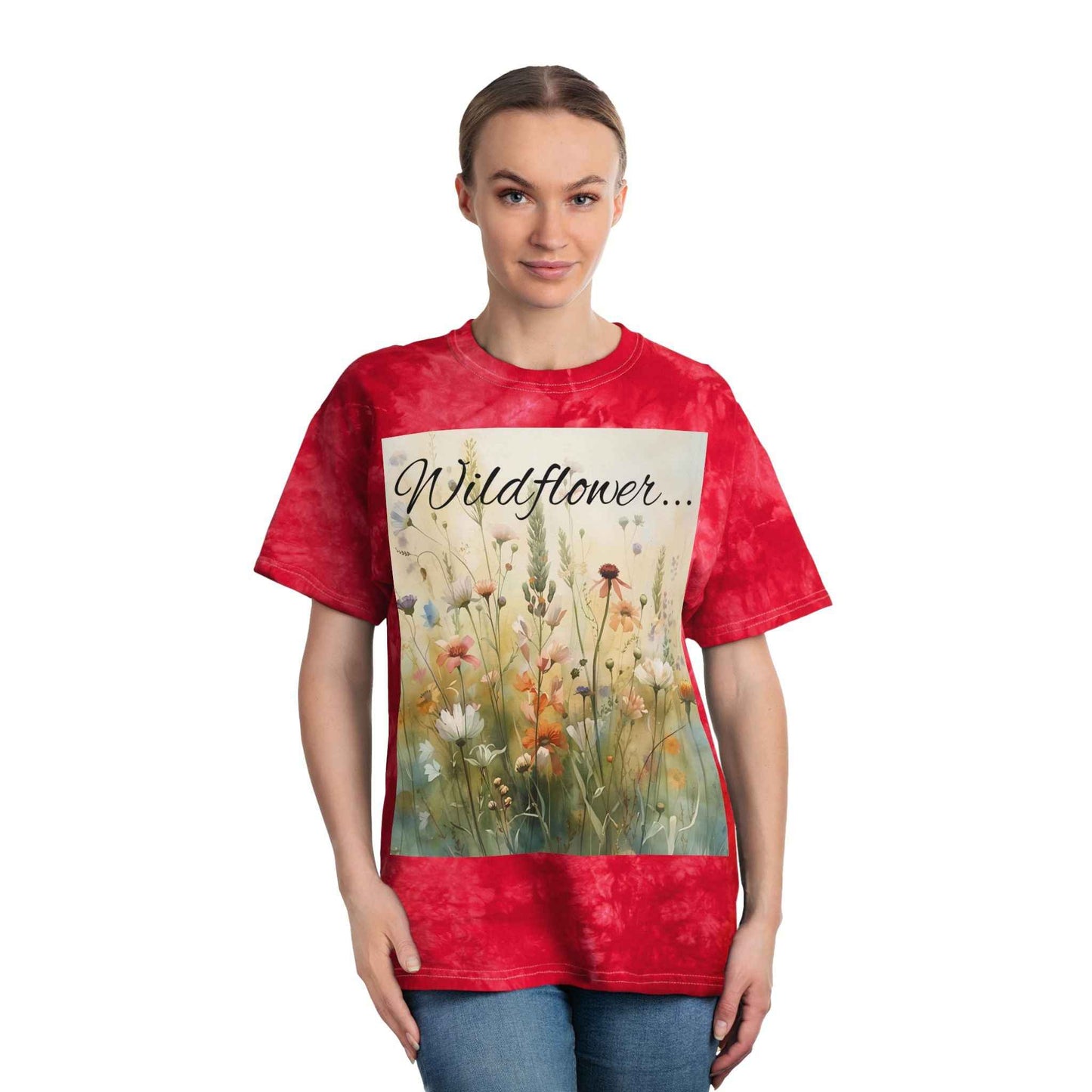 Blue Tie Dye Tee With Wildflower Graphic Reads Wildflower In A World Of Roses